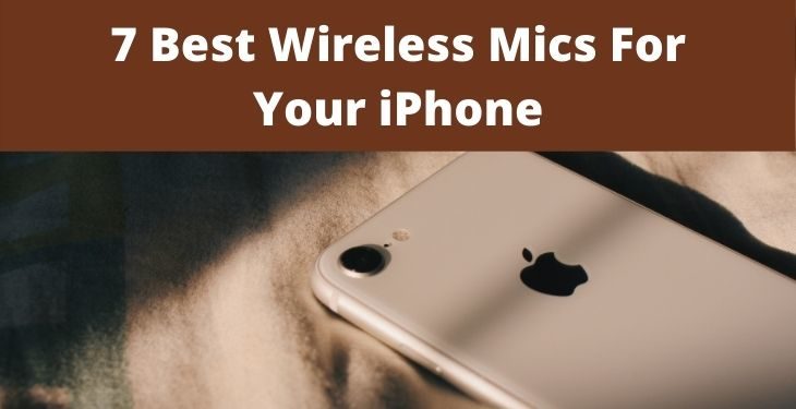 Best Wireless Microphone for iPhone