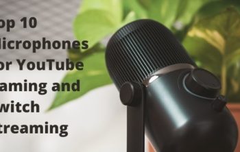 10 Best Microphone for YouTube Gaming and Twitch Streaming