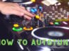 What is Autotune and How to Autotune?